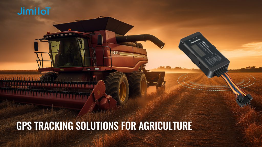 GPS Tracking Solutions for Agriculture - Jimi IoT